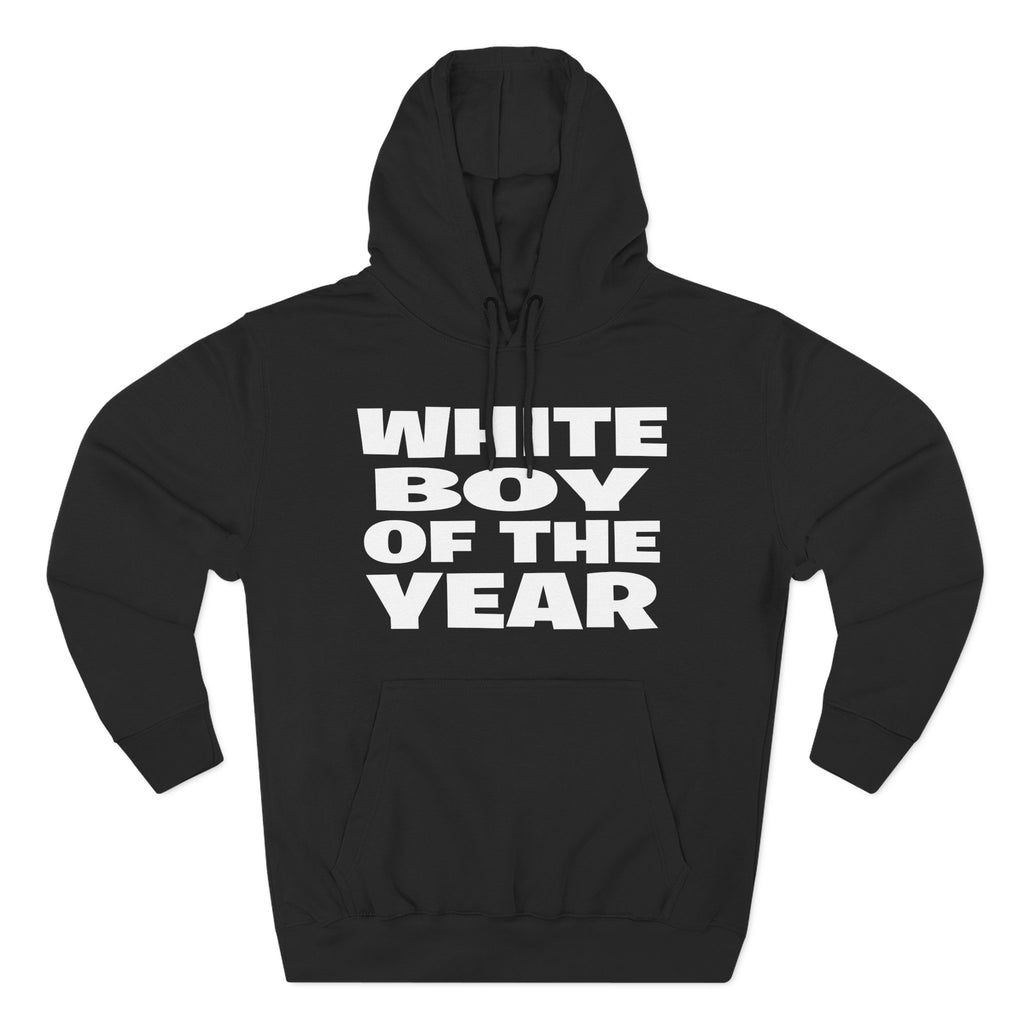Hoodie — "White Boy of the Year" Bold Graphic Pullover