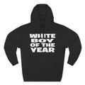 Hoodie — "White Boy of the Year" Bold Graphic Pullover