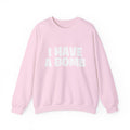 Crewneck Sweatshirt — "I Have A Bomb" Bold Graphic Pullover