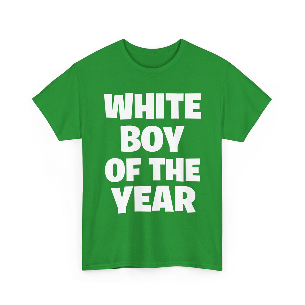 T-Shirt — "White Boy of the Year" Bold Graphic Tee