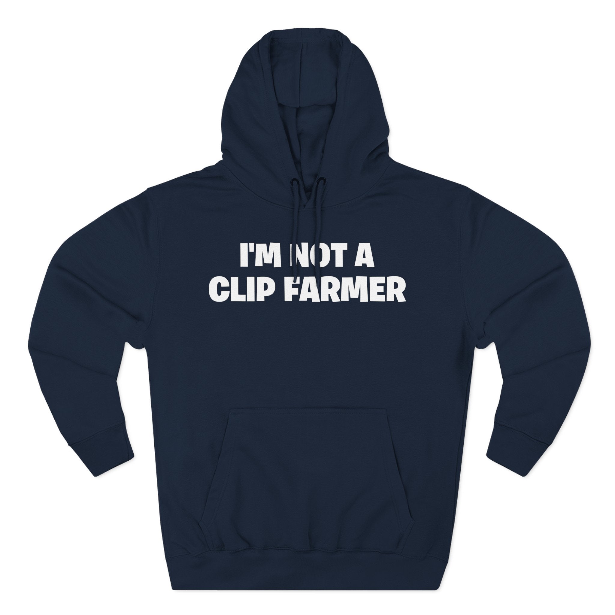 I'm Not A Clip Farmer Hoodie — Funny Pullover