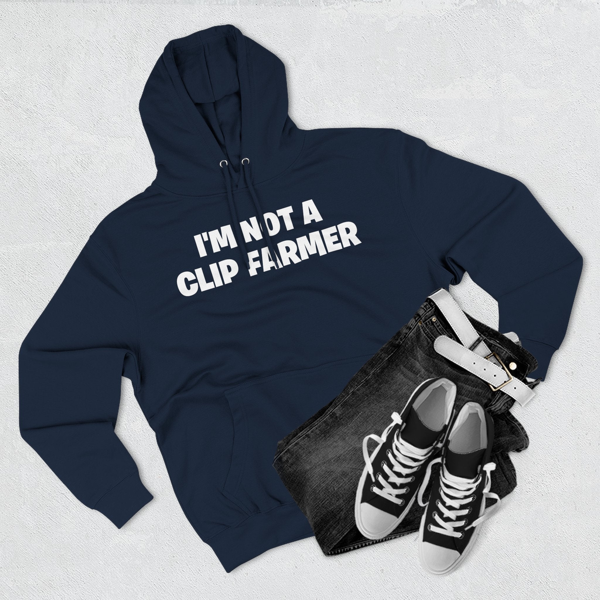 I'm Not A Clip Farmer Hoodie — Funny Pullover