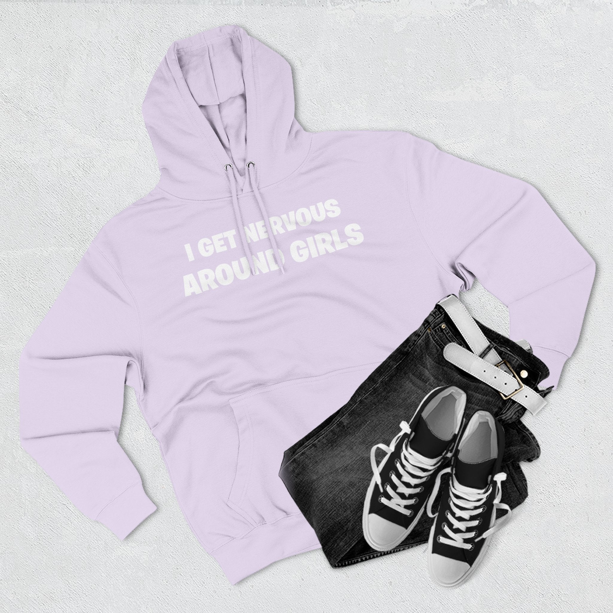 Hoodie — "I Get Nervous Around Girls" Fleece Pullover