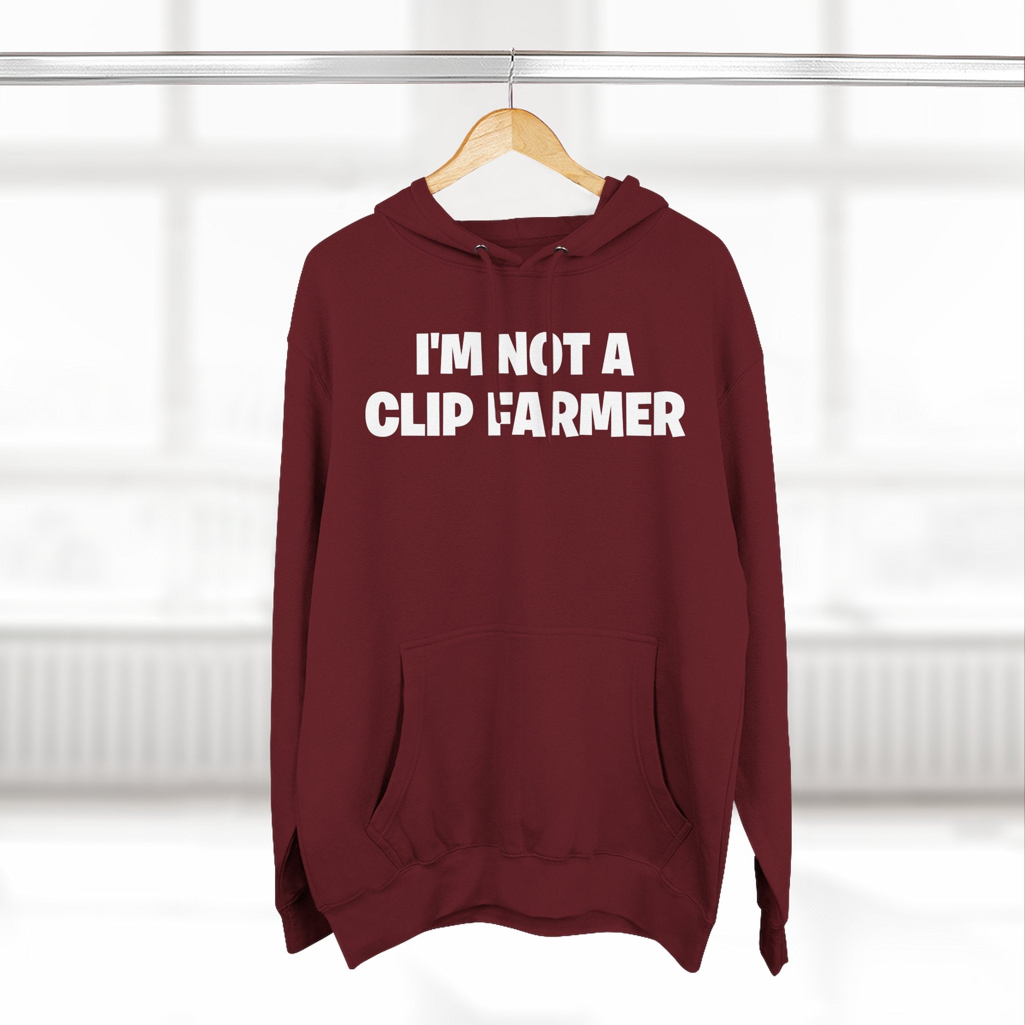 I'm Not A Clip Farmer Hoodie — Funny Pullover