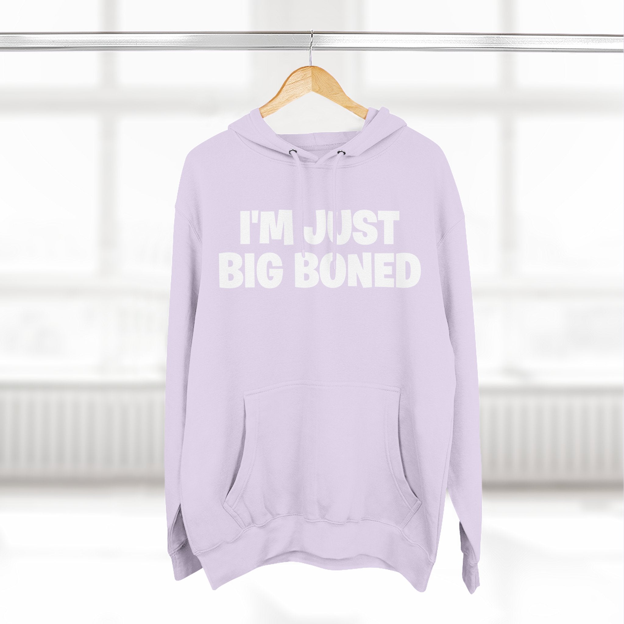 I'm Just Big Boned Hoodie — Funny Comfort Fleece Pullover