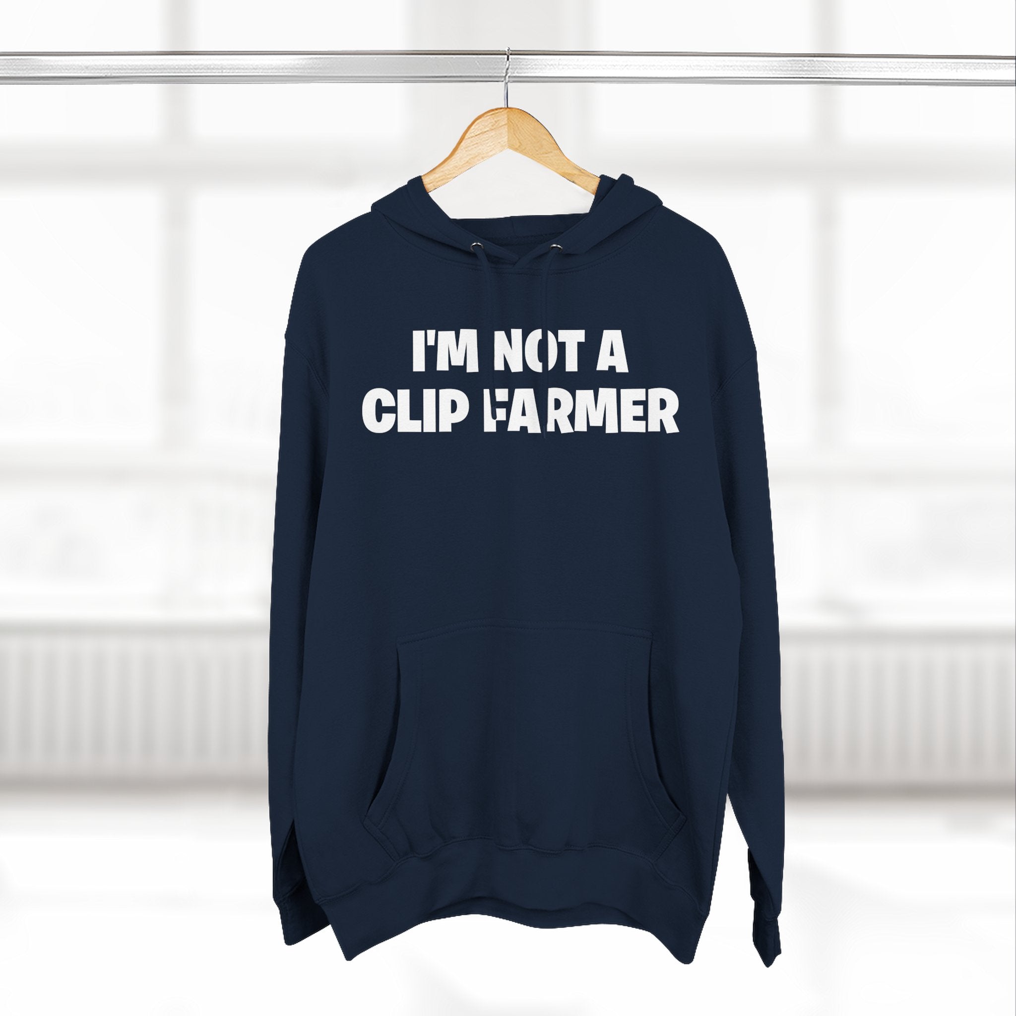 I'm Not A Clip Farmer Hoodie — Funny Pullover