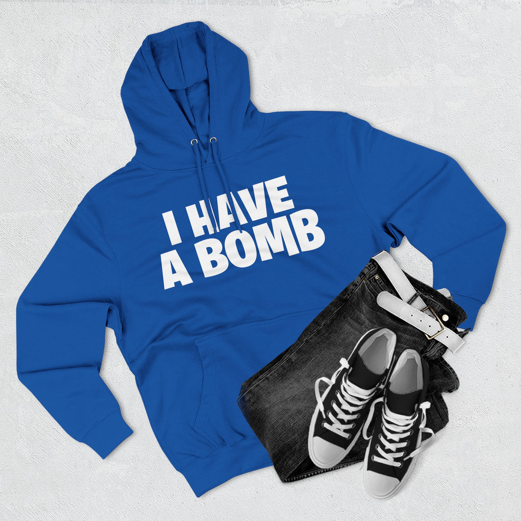 I Have a Bomb Hoodie — Bold Graphic Pullover