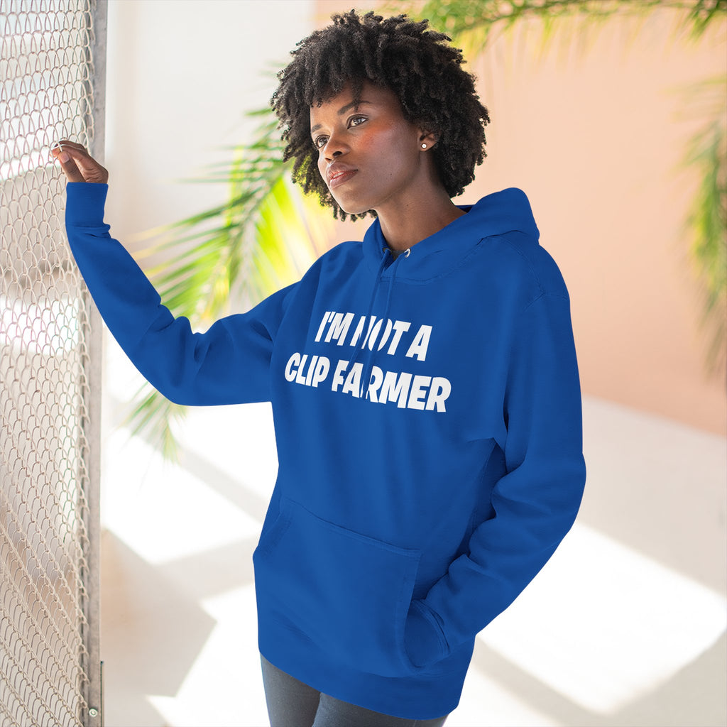 I'm Not A Clip Farmer Hoodie — Funny Pullover