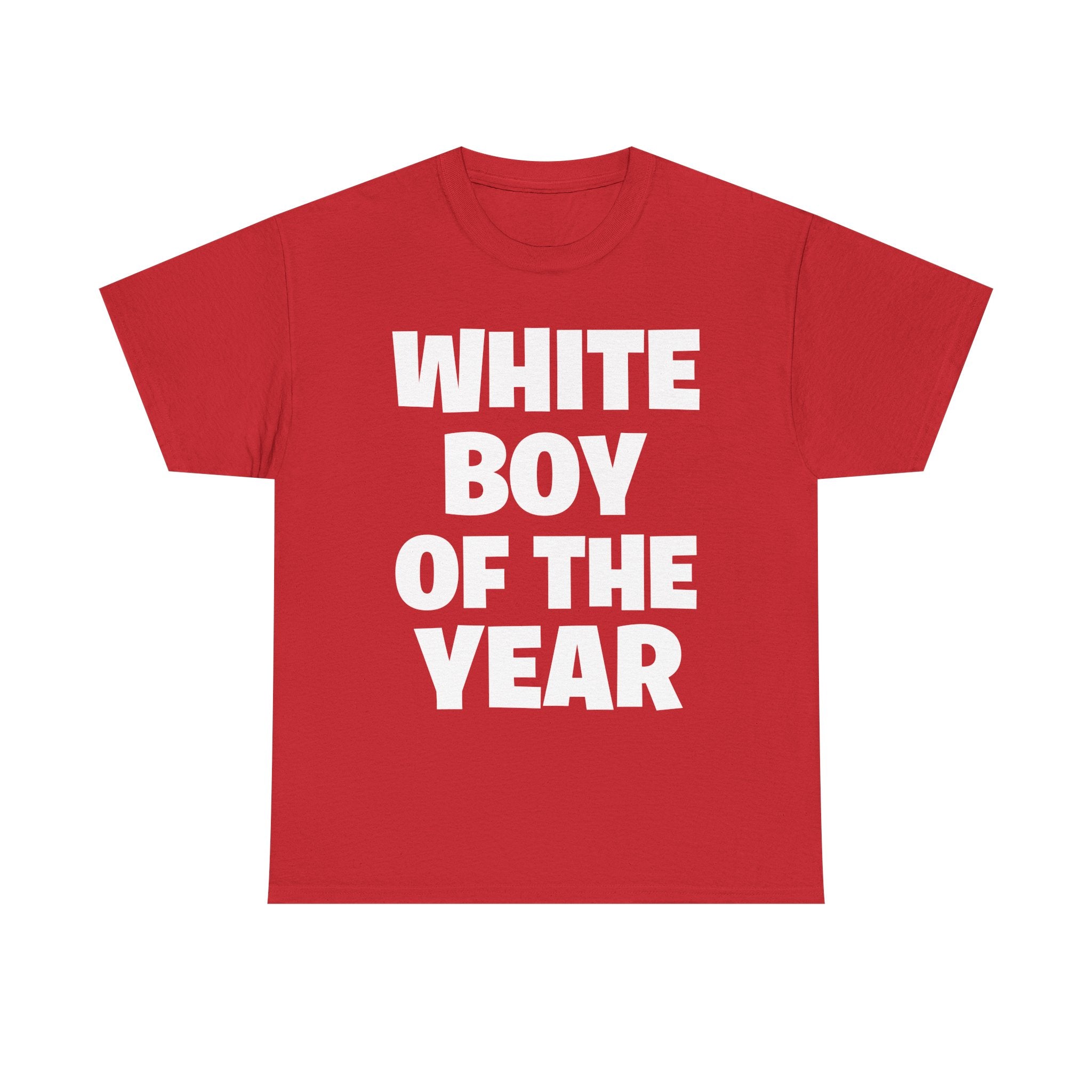 T-Shirt — "White Boy of the Year" Bold Graphic Tee